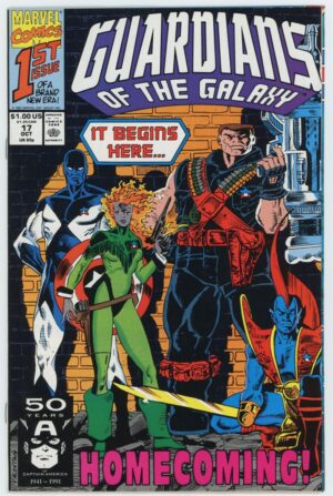 1991 Marvel 1st Issue of a Brand New Era-Guardians of the Galaxy-It Begins Here